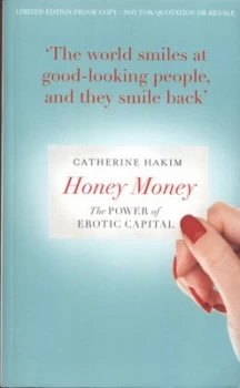 Image of Honey Money by Catherine Hakim Hardback