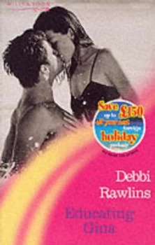 Image of Educating Gina by Debbi Rawlins Paperback