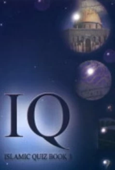 Image of Iq Islamic Quiz Book 3 by Abia Afsar Siddiqui Paperback
