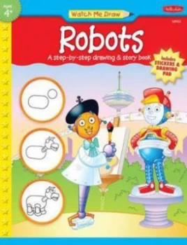 Image of Watch Me Draw Robots by Jickie Torres Paperback