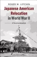 Image of japanese american relocation in world war ii a reconsideration