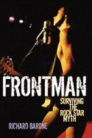 Image of front man surviving the rock star myth