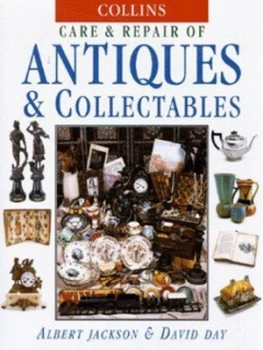 Image of Collins Care and Repair of Antiques and Collectables by Albert Jackson Hardback