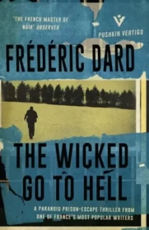 Image of The wicked go to hell by Frdric Dard