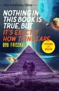 Image of nothing in this book is true but its exactly how things are 25th anniversar