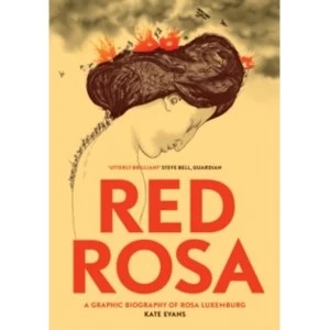 Image of Red Rosa : A Graphic Biography of Rosa Luxemburg