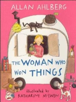 Image of The Woman Who Won Things by Allan Ahlberg and Katharine Mcewen Book