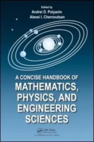 Image of A concise handbook of mathematics physics and engineering sciences by A. D Polianin