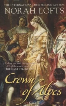 Image of Crown of Aloes by Norah Lofts Paperback