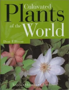 Image of Cultivated Plants of the World by Don Ellison Book