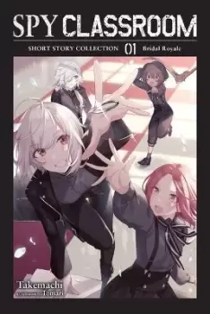 Image of Spy Classroom Short Story Collection, Vol. 1 (light by Takemachi