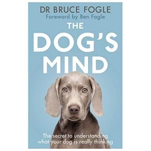 Image of The Dog's Mind by Bruce Fogle (Paperback, 1992)