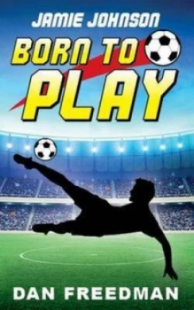 Image of Jamie Johnson Born to Play by Dan Freedman Paperback