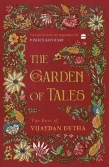 Image of The Garden of Tales : The Best of Vijaydan Detha