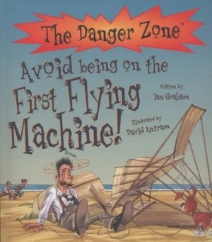 Image of Avoid Being on the First Flying Machine by Ian Graham Paperback