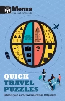 Image of Mensa - Quick Travel Puzzles : Enhance your journey with more than 150 puzzles