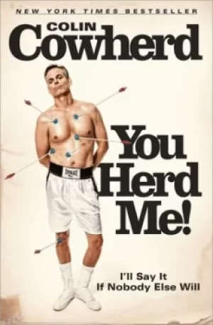 Image of You Herd Me by Colin Cowherd