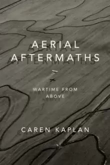 Image of Aerial Aftermaths : Wartime from Above