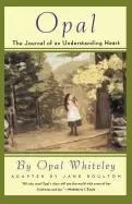 Image of opal the journal of an understanding heart
