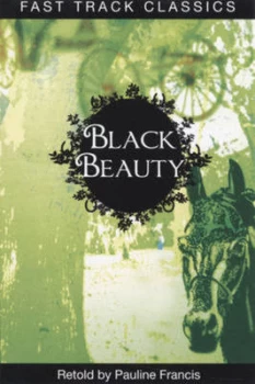 Image of Black Beauty by Pauline Francis and Anna Sewell Paperback