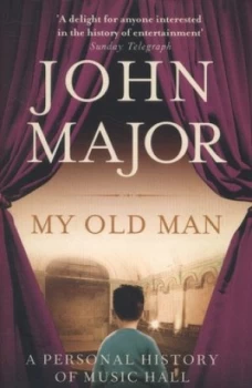 Image of My Old Man by John Major Book