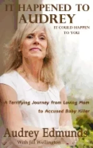 Image of it happened to audrey a terrifying journey from loving mom to accused baby