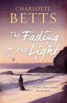 Image of The fading of the light - Charlotte Betts - Paperback - Used