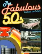 Image of fabulous 50s the cars the culture