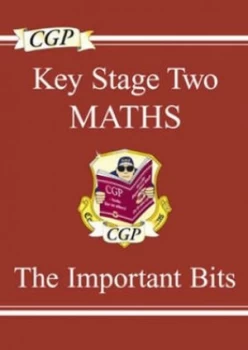 Image of Ks2 Maths Important Bits by Cgp Books Paperback