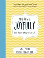 Image of how to age joyfully eight steps to a happier fuller life