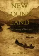 Image of new found land lewis and clarks voyage of discovery