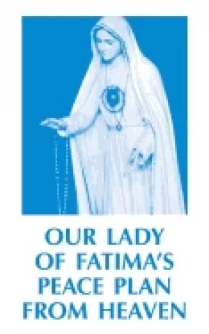 Image of our lady of fatimas peace plan from heaven