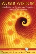 Image of womb wisdom awakening the creative and forgotten powers of the feminine