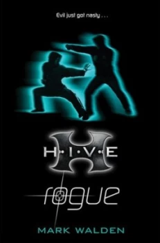 Image of H.I.V.E. Rogue by Mark Walden Paperback