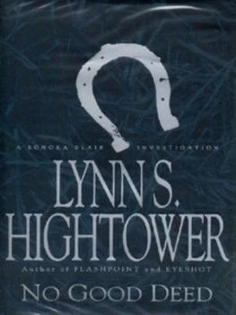 Image of No Good Deed by Lynn Hightower Hardback