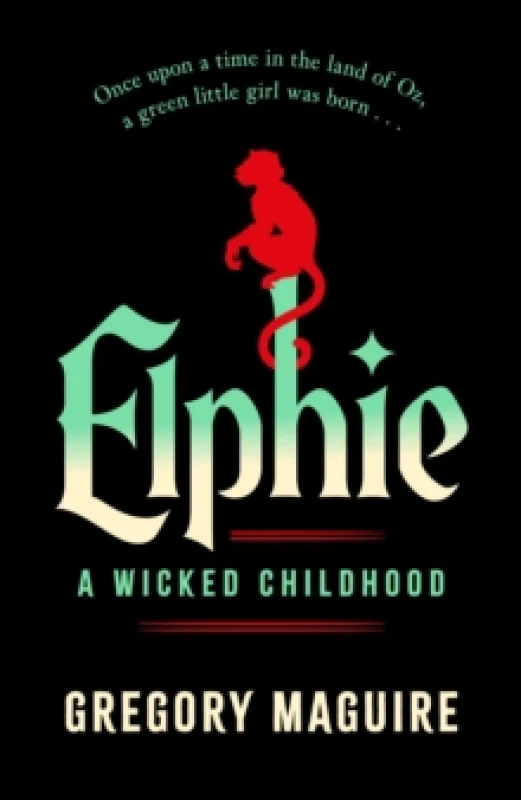 Image of Elphie. Hardback. By Gregory Maguire Books
