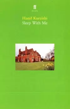 Image of Sleep with me by Hanif Kureishi