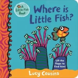 Image of Where is Little Fish? by Lucy Cousins
