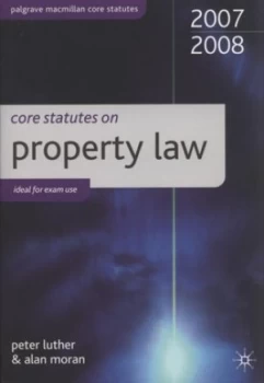 Image of Core Statutes on Property Law by Peter Luther and Alan Moran Book