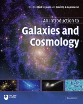 Image of An Introduction to Galaxies and Cosmology by Mark H. Jones Paperback