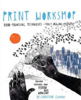 Image of Print Workshop by Christine Schmidt Paperback