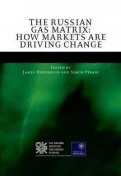 Image of The Russian Gas Matrix by James Henderson Hardback