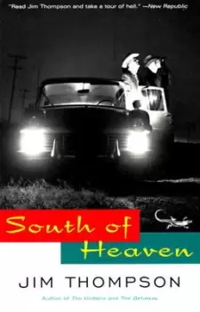 Image of South of heaven by Jim Thompson