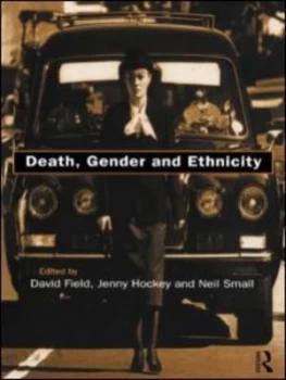 Image of Death Gender and Ethnicity by David Field Paperback