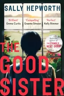 Image of The Good Sister : The gripping domestic page-turner perfect for fans of Liane Moriarty