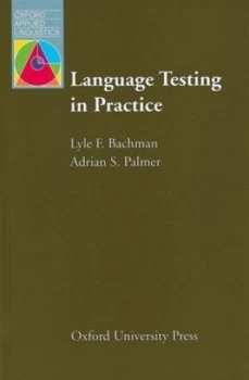 Image of Language testing in practice by Lyle F Bachman