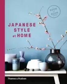Image of Japanese Style at Home : A Room by Room Guide