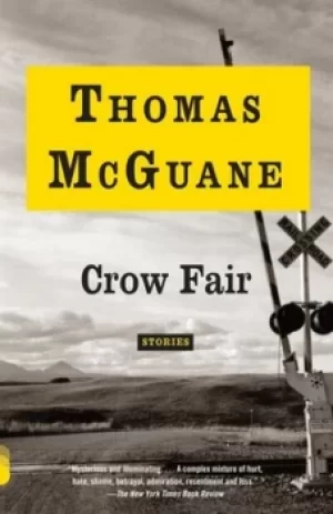 Image of Crow Fair by Thomas McGuane