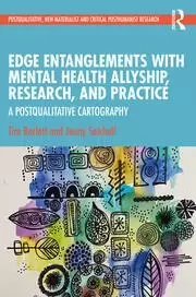 Image of Edge Entanglements with Mental Health Allyship Research and Practice A Postqualitative Cartography