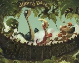 Image of Gigantosaurus by Jonny Duddle Paperback